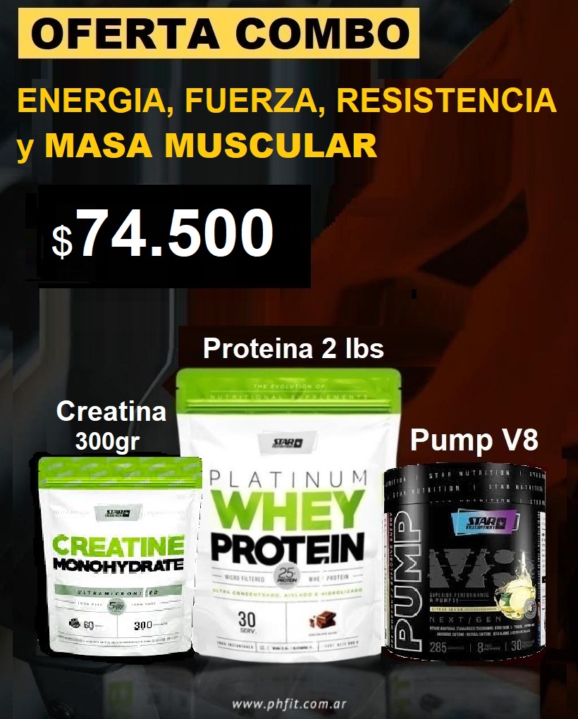 OFERTA Combo - Proteina + Creatina + Pre-entreno STAR